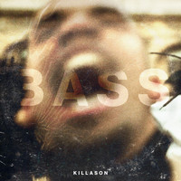 Killason - BASS