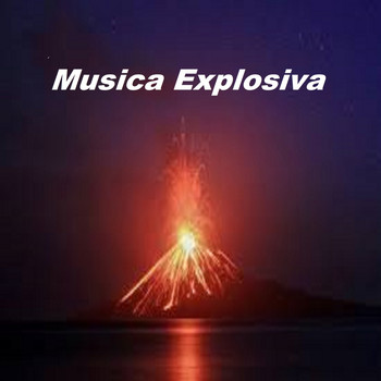 Various Artists - Musica Explosiva