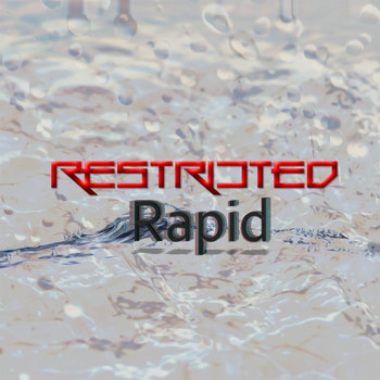 Restricted - Rapid
