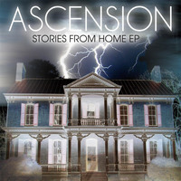 Ascension - Stories from Home: EP