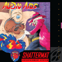 Shattermat - Audio Aids (Explicit)