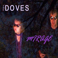The Doves - Mirage