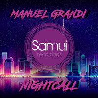 Manuel Grandi - Nightcall