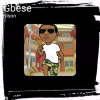 Elison - Gbese (Explicit)