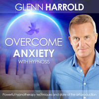 Glenn Harrold - Overcome Anxiety