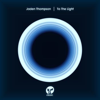 Jaden Thompson - To The Light