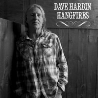 Dave Hardin - Hangfires
