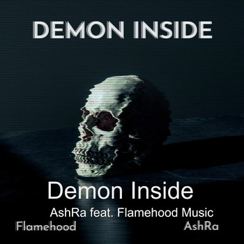 Ashra - Demon Inside (feat. Flamehood Music)