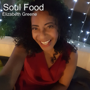 Elizabeth Greene - Soul Food (V1) (V1)