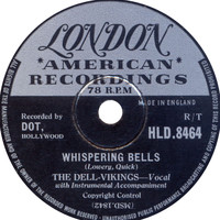 The Del Vikings - Whispering Bells (1957)