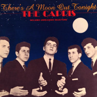 The Capris - There's a Moon Out Tonight (1958)