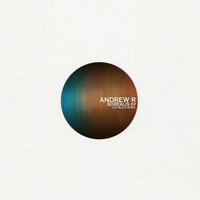 Andrew R - Borealis EP