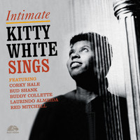 Kitty White - Intimate: Kitty White Sings