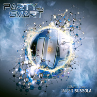 Javier Bussola - Party Smart, Vol. 2