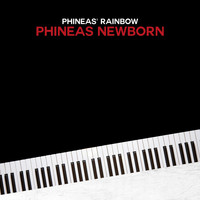 Phineas Newborn Jr. - Phineas' Rainbow