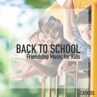 CatKids - Back to School (Playground Music for Kids)