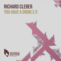Richard Cleber - You Have a Drink E.p.