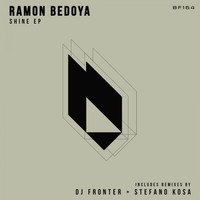 Ramon Bedoya - Ramon Bedoya - Shine EP