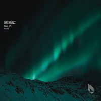 Darknezz - Oasis EP