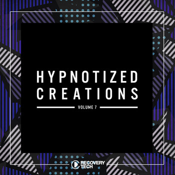 Various Artists - Hypnotized Creations, Vol. 7