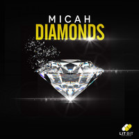 Micah - Diamonds