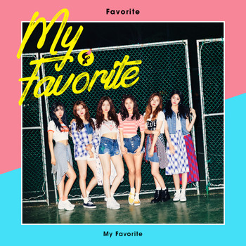 Favorite - The 1st MINI ALBUM [My Favorite]