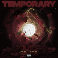 Switch - Temporary