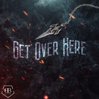 Blank Bates / - Get Over Here