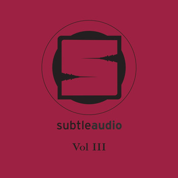 Various Artists - Subtle Audio, Vol. III