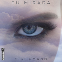Siri Umann - Tu Mirada