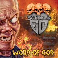 Evildead - Word of God (Explicit)