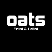 Oats - Tried & Failed