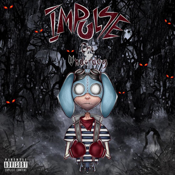 Impulse - The Underdog, Vol. 3 (Explicit)
