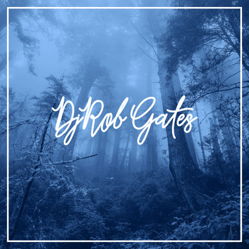 DJ Rob - Gates