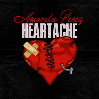Amanda Perez - Heartache (Explicit)