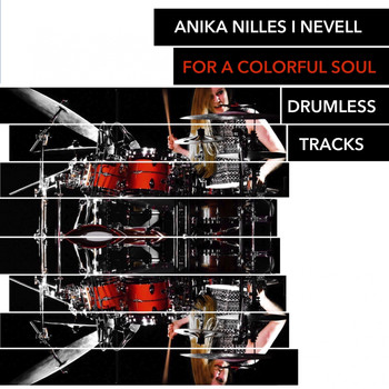 Anika Nilles - For a Colorful Soul (Drumless Tracks)