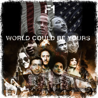 F1 - World Could Be Yours