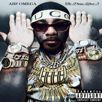 ABF Omega - The Phone Effect 3 (Explicit)