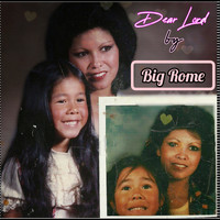 Big Rome - Dear Lord