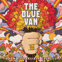 The Blue Van / The Blue Van - From Responsible Sources