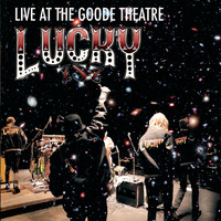 Lucky 757 - Live at the Goode Theatre