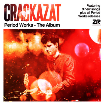 Crackazat - Period Works - The Album