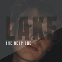 Lake - The Deep End