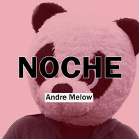 Andre Melow - Noche