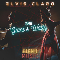 Elvis Claro - The Giant's Waltz