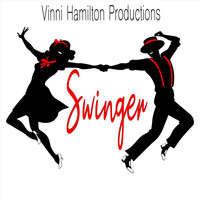 Vinni Hamilton Productions - Swinger