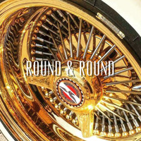 The Boyboy West Coast - Round & Round (Explicit)