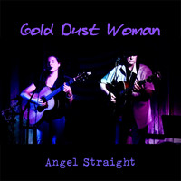Angel Straight - Gold Dust Woman