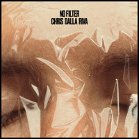 Chris Dalla Riva - No Filter