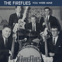 The Fireflies - You Were Mine (1959)